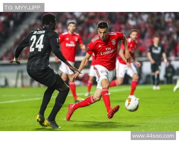 本菲卡迎战强劲对手双方渴望胜利点燃激烈较量