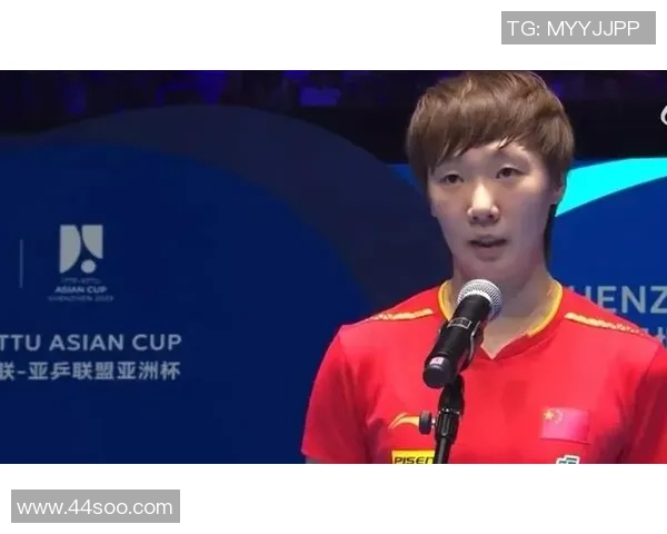 王曼昱状态火热引领国乒女队再创辉煌展现新时代冠军风采