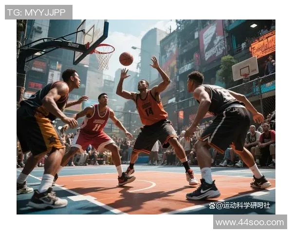 篮球之梦:从街头到赛场的成长之路与运动精神的传承 篮球之梦:从街头到赛场的成长之路与运动精神的传承